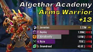 +13 Academy - Arms Warrior is busted?! Season 4 - Week 1