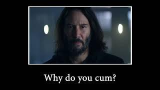 Keanu Reeves (Cum)