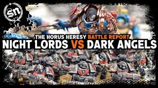 Night Lords vs Dark Angels - The Horus Heresy (Battle Report)