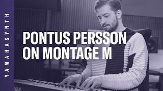 Yamaha | MONTAGE M6 Artist Profile | Pontus Persson