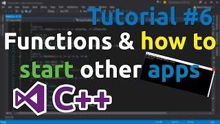 C++ Tutorial 6 - Functions and how to start other program in C++