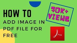 How To Add Images in PDF Files for Free | Adobe Acrobat Reader DC | HowTo A-Z