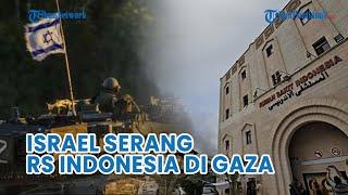 UPDATE RS Indonesia di Gaza Kembali Diserang Israel hingga Atap-Jendela Rusak Parah