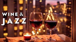 Romantic Jazz  Mellow Jazz Music For Wine, Romantic Dinner