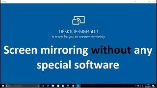 How to get mobile phone screen into windows 10 laptop desktop screen