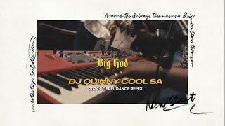 Gospel Party Mix/Big God (Dj Quinny Cool SA 2024 Remixed Music Video) - Tim Godfrey