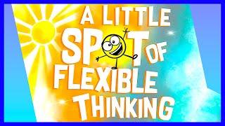   A Little Spot of Flexible Thinking By Diane Alber READ ALOUD