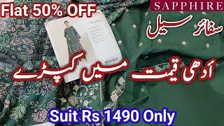 Sapphire Sale Flat 50% Off Hit Codes Starting Suit Rs is1500 only || Sapphire