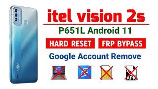 Itel Vision 2s (P651L) Frp Bypass | Hard Reset | Google Account | Unlock | Remove | Without Pc