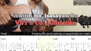 Awitin mo, Isasayaw ko - VST & Co. / Christine | Guitar Fingerstyle Tabs + Guitar Chords + Lyrics