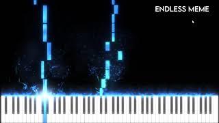 Endless meme(Piano cover)