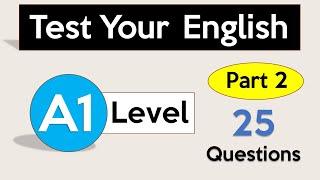 Test Your English Level | A1 English | Part 2 |  English Level Test