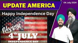 Update America 04 July 2024 | Happy Independence Day #USA #4thofJuly