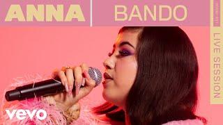 ANNA - Bando (Live) | ROUNDS | Vevo