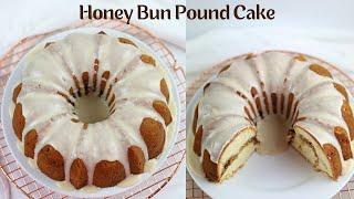 Honey Bun Pound Cake | How to make a Honey Bun Pound Cake! #poundcake