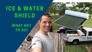 Roofing ice and water shield - what not to do