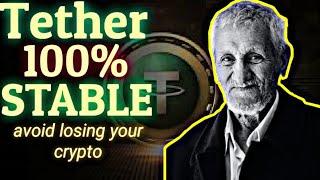 SAFE YOUR CRYPTO BY INVESTING IN TETHER || 100% Stable. Latest Update On Tether Price. Expert Views