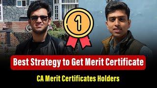 Best Strategy to Get Merit Certificate in CA | CA Merit Certificates Holders : CA Legacy