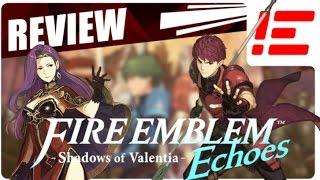 Fire Emblem Echoes: Shadows of Valentia Review for Nintendo 3DS