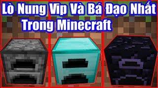 Nếu Bạn Sở Hữu Lò Nung Vip Và Bá Đạo Nhất Trong Minecraft ? Noob Kiếm Được Nhiều Kim Cương Quá