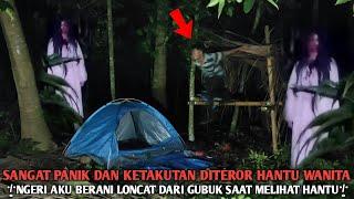 Camping horor Ternyata hantu Mengerikan Di atas Gubuk Ngeri Teror sampai Aku ketakutan Didalam Tenda