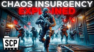 The Chaos Insurgency Explained - Exploring The SCP Files