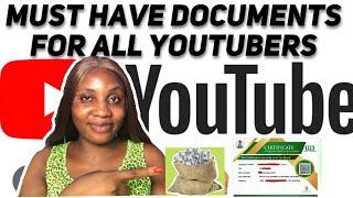 BEFORE GETTING MONETIZED ON YOUTUBE, IMPORTANT DOCUMENTS YOU MUST HAVE FOR YouTube TO PAY YOU.