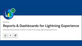 Visualize Your Data with the Lightning Dashboard Builder - Salesforce Trailhead