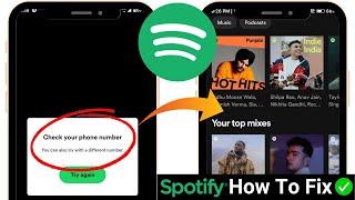 Spotify check your phone number problem || Check your phone number spotify kaise thik kare