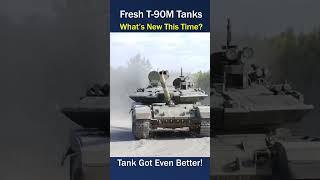 New T-90M Tanks Delivered with New Features