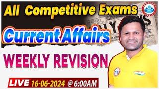 Weekly Current Affairs Revision | June Current Affairs 2024 By Sonveer Sir