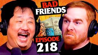 What Happened In Vegas w/ Dax Flame | Ep 218 | Bad Friends