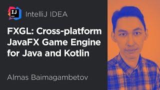 FXGL: Cross-platform JavaFX Game Engine for Java and Kotlin