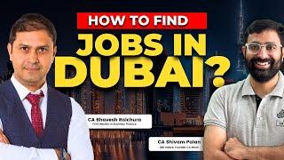 How to Find Jobs in Dubai (UAE)? - Foreign Job Opportunities for CAs