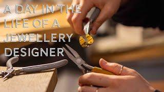 A Day in the Life of a Jewellery Designer