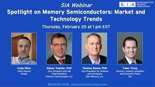 SIA Webinar: Spotlight on Memory Semiconductors: Market and Technology Trends