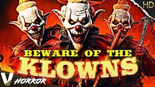 BEWARE OF THE KLOWNS | EXCLUSIVE PREMIERE | FULL HD HORROR MOVIE IN ENGLISH | V HORROR