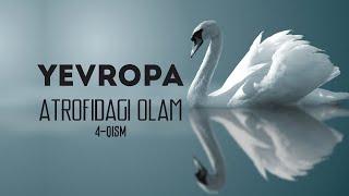 "Yevropa atrofidagi olam" 4-qism - Dunyo bo'ylab TV