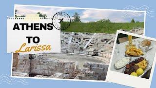 Greece Travel VLOG - Athens to Larissa Travel Day - Greece Hidden Gems