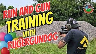 Run and Gun training with Rugergundog and friends.