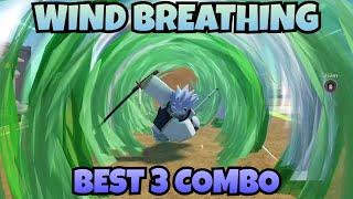 Possibly The Best 3 Combos For WIND BREATHING!! [Project Slayers]