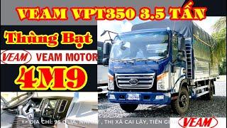  VEAM VPT350 THÙNG BẠT 4M9 - Isuzu 2.8L Giới Thiệu Báo Giá Xe 2023 - Hỗ Trợ Bank 80% 