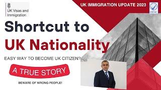 UK Immigration Case Study 3:UK Immigration Shortcut|Easy Way to Become UK Citizen|UK Immigration2023