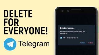 How to Delete a Message for everyone in Telegram