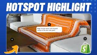 Add Hotspot Highlight to Shopify in 2024 | Easiest Way