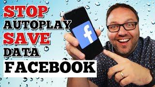 Turn Off Autoplay Videos on Facebook - Android