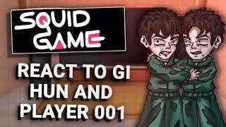 Squid Game React To Gi Hun And Player 001 // Gacha React