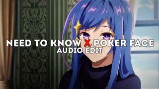 need to know x poker face - doja cat x lady gaga [edit audio]
