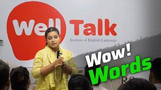 Importance of Words | English speaking Speech By Anjali | WellTalk Institute | Spoken English Class