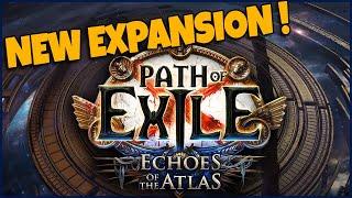 [NEW POE EXPANSION] Echoes of the Atlas + The Ritual League Revealed! So Much Endgame!